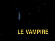 Épisode:Le Vampire