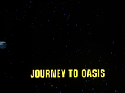 Épisode:Voyage à l'oasis