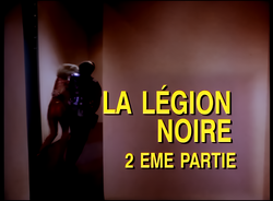 La Légion noire, 2e partie - Image titre.png