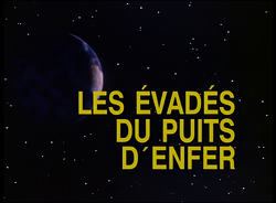 Les Évadés du puits d'enfer - Image titre.png
